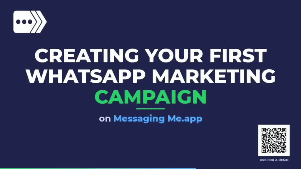 Launch Your 1st WhatsApp Campaign